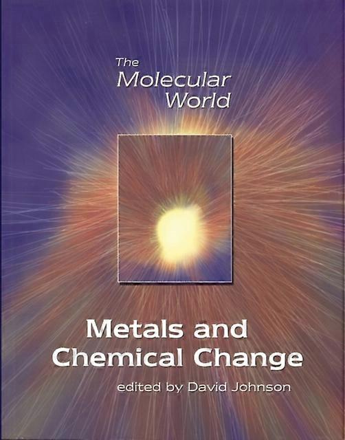 Metals And Chemical Change by Royal Society of Chemistry Paperback