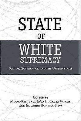State of White Supremacy