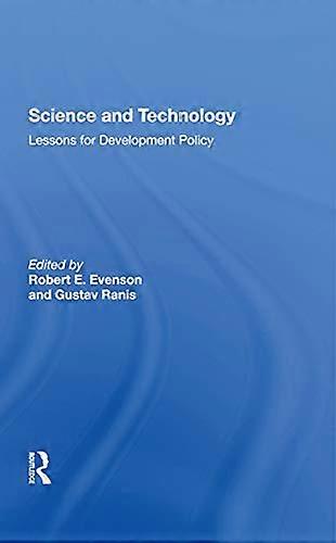 Science And Technology: Lessons For Development Policy