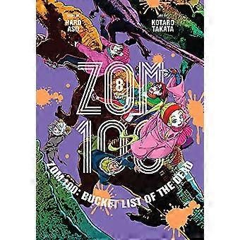 Zom 100 Bucket List of the Dead Vol. 8