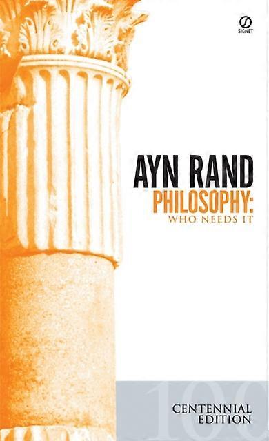 Philosophy by Ayn Rand Paperback