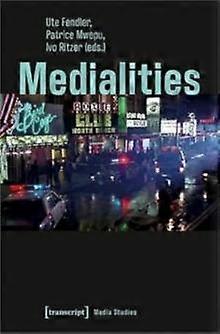 Medialities - Transcript Verlag