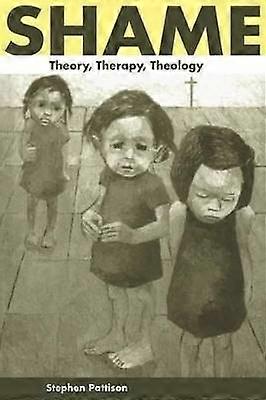 Shame Theory Therapy Theology