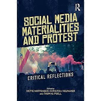 Sociale media Materialiteiten en protest: kritische reflecties