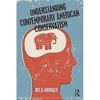 Comprendre le conservatisme américain contemporain
