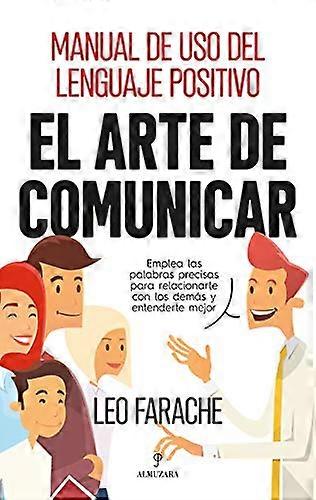 Arte de comunicar, El