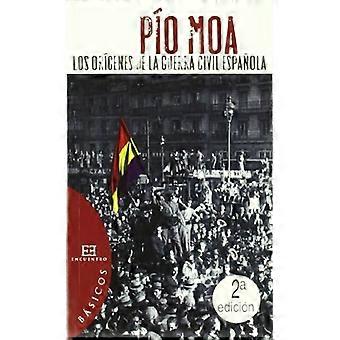 Los orígenes de la guerra civil española