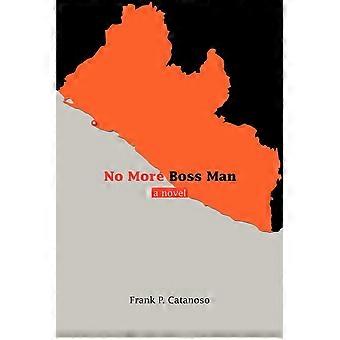 No more boss man