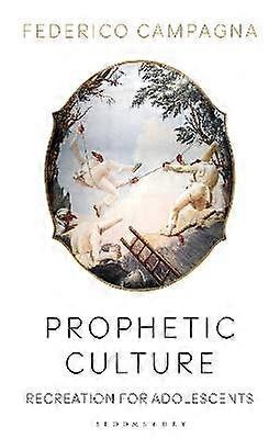 Prophetic Culture