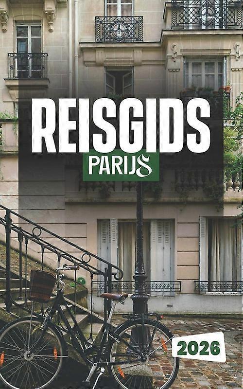 Reisgids Parijs 2026