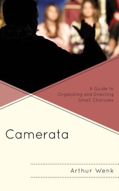 Camerata by Arthur Wenk Paperback Book