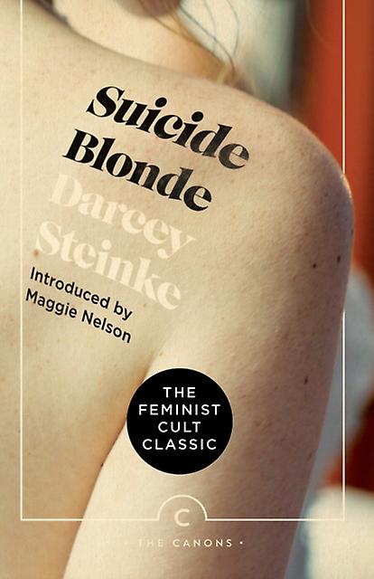 Loira Suicida - Darcey Steinke