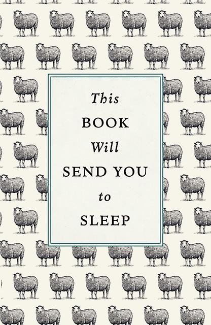 This Book Will Send You To Sleep by Dr Hardwick Hardback Book