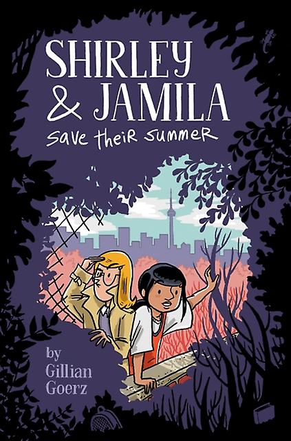 Shirley And Jamila Save Their Summer by Gillian Goerz Paperback Book