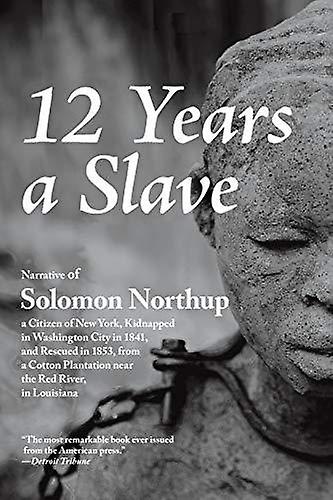 12 Years A Slave by Solomon Northup Paperback Book