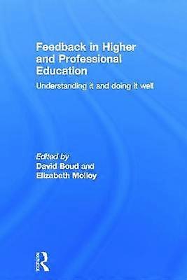 Feedback in Higher and Professional Education