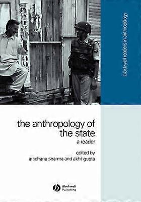 The Anthropology of the State