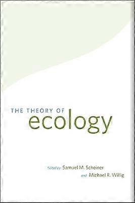 The Theory of Ecology