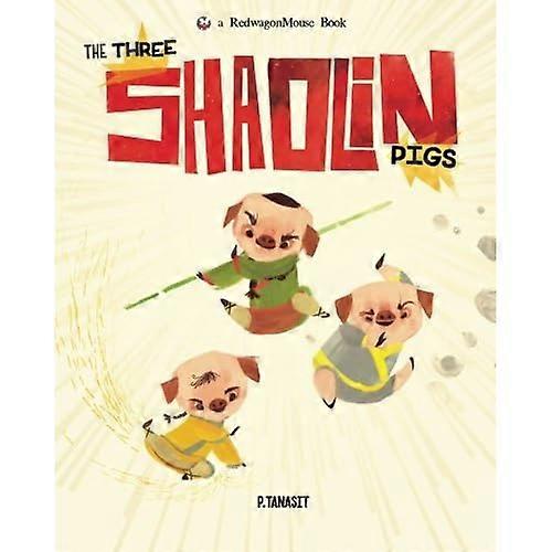 The Three Shaolin Pigs