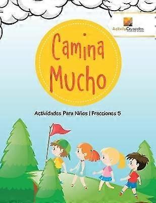 Camina Mucho  Actividades Para Nios  Fracciones 5