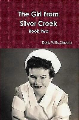 La chica de Silver Creek Libro Dos