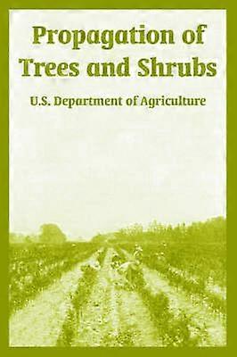 Propagation des arbres et arbustes
