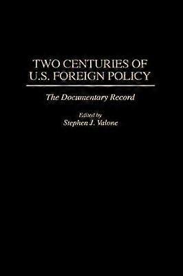 Two Centuries of U.S. Foreign Policy