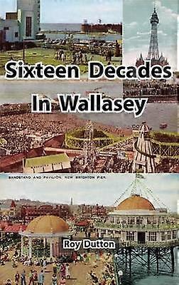 Sexton decennier i Wallasey