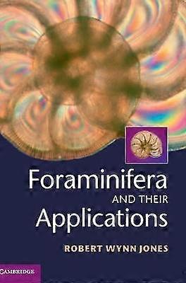 Foraminifera and their Applications