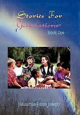 Geschichten für Generationen - Buch Eins