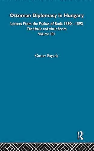 Ottoman Diplomacy in Hungary
