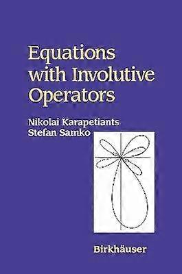 Équations à opérateurs involutifs