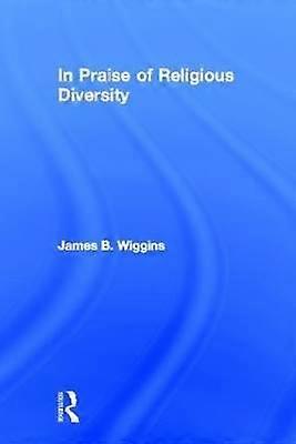 In Praise of Religious Diversity