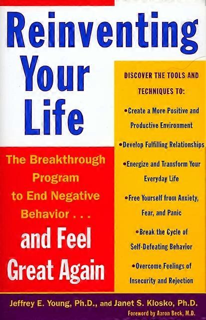 Reinventing Your Life by Janet S. Klosko Paperback Book
