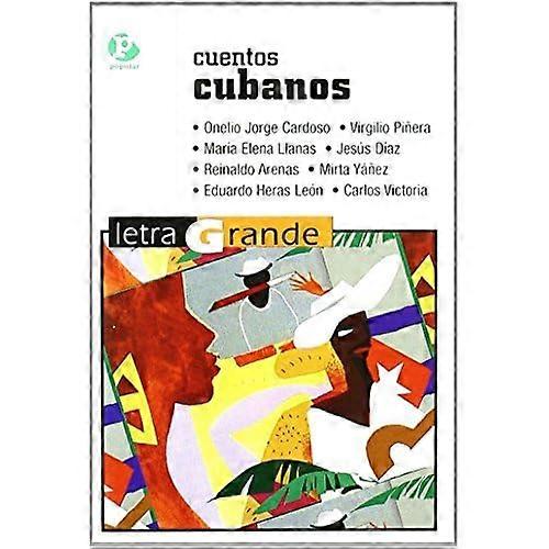 Cuentos Cubanos (Letra Grande)