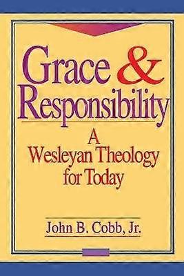 Grace & Responsibility