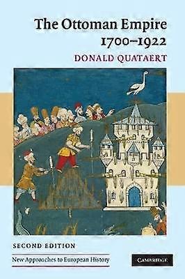 The Ottoman Empire 1700-1922 2ed