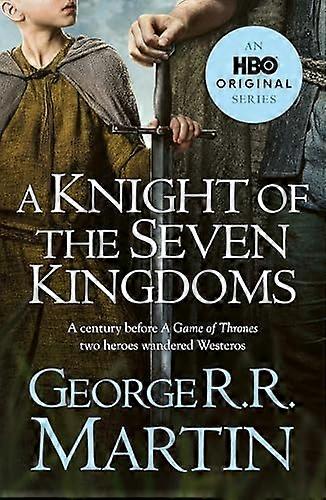 A Knight of the Seven Kingdoms