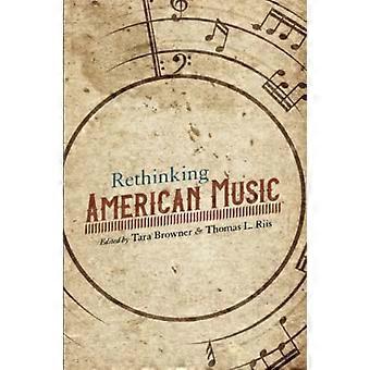 Rethinking American Music (musiikki American Life)