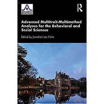 Avancerade multitrait-multimethod-analyser för beteende- och samhällsvetenskap (European Association of Methodology Series)