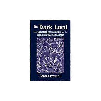 De Dark Lord: H.P. Lovecraft, Kenneth Grant, en de Cajegne traditie in Magic