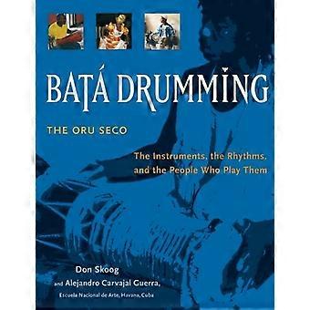 Bata Drumming: Die Instrumente, die Rhythmen und die Menschen, die sie spielen