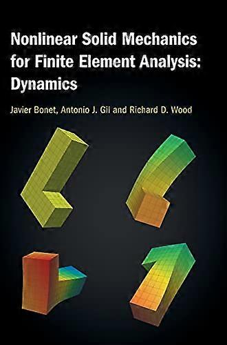 Nonlinear Solid Mechanics for Finite Element Analysis: Dynamics