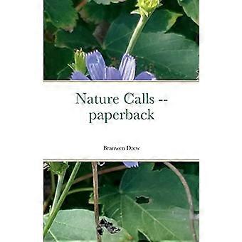 Nature Calls -- tascabile