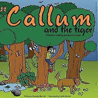 Callum et le tigre (le garçon nommé Callum)
