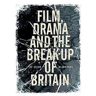 Cinema, Teatro e la rottura di Gran Bretagna