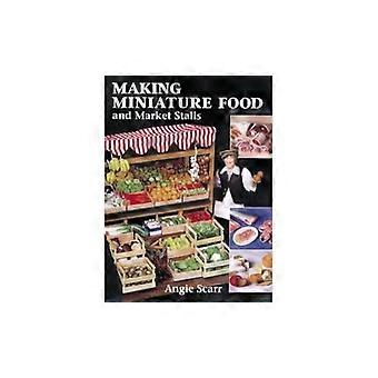 Faire le marché et Miniature Food étals