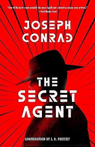 The Secret Agent (Warbler Classics Annotated Edition)