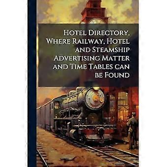 Hotellkatalog, där reklammaterial och tidtabeller för järnvägar, hotell och ångfartyg kan hittas
