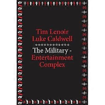 The Military-Entertainment Complex